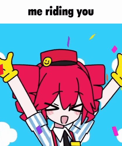 a cartoon of a girl with the words me riding you