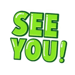 a green sign that says see you