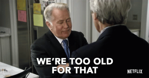 Too Old Laugh GIF - Too Old Laugh Grace And Frankie GIFs