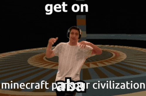 a man wearing headphones is dancing in a circle with the words get on minecraft parkour civilization