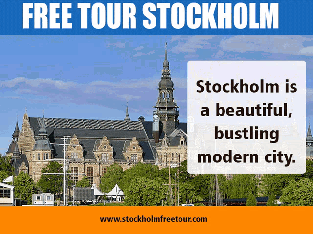 an advertisement for a free tour of stockholm with a large building in the background