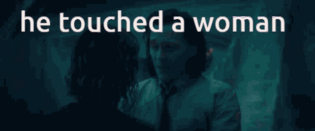 a man is touching a woman 's chest with the words he touched a woman