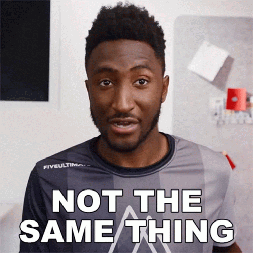 Not The Same Thing Marques Brownlee GIF - Not The Same Thing Marques Brownlee Different Things GIFs