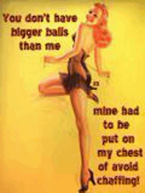 a pin up girl is standing on one leg with a quote .