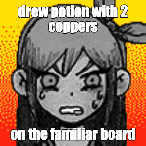 a drawing of a girl with the words drew potion with 2 coppers on the familiar board on the bottom