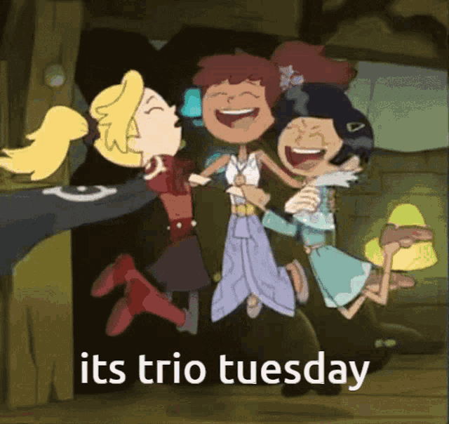 a cartoon of three girls laughing with the words " its trio tuesday "