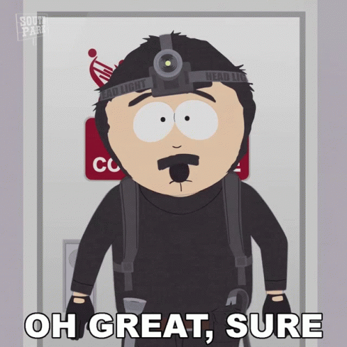 Oh Great Sure GIF - Oh Great Sure Randy Marsh GIFs