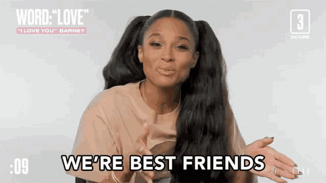 a woman says " we 're best friends " in a video