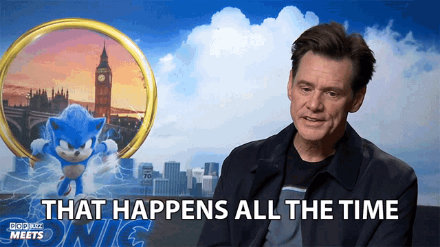 a man says that happens all the time in front of a poster of sonic