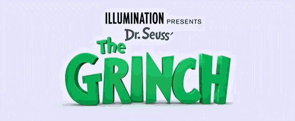 illumination presents dr. seuss 's the grinch movie