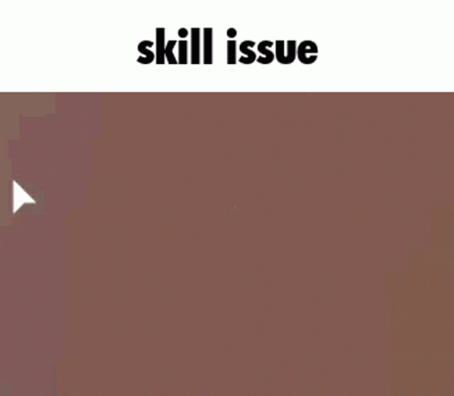 Roblox Skill Issue GIF - Roblox Skill Issue Dumb GIFs