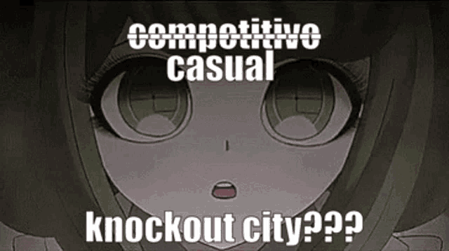 a close up of a girl 's face with the words `` competitive casual knockout city ? ''