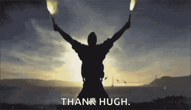 a silhouette of a man with his arms outstretched and the words thank hugh written below him