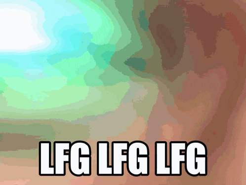 a colorful background with the words lfg lfg lfg written on it