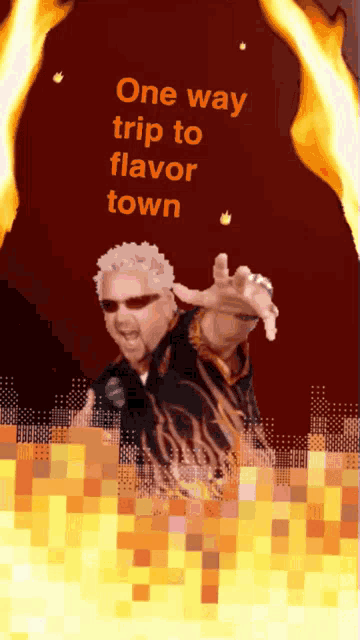 a cartoon of a man with the words one way trip to flavor town on the bottom