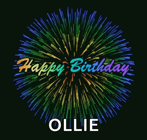 a fireworks display with the words happy birthday ollie below it