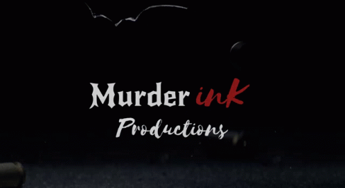Murder Ink GIF - Murder Ink Murder In K GIFs