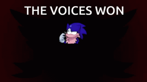 The Voices Sonic Exe GIF - The Voices Voices Sonic Exe GIFs