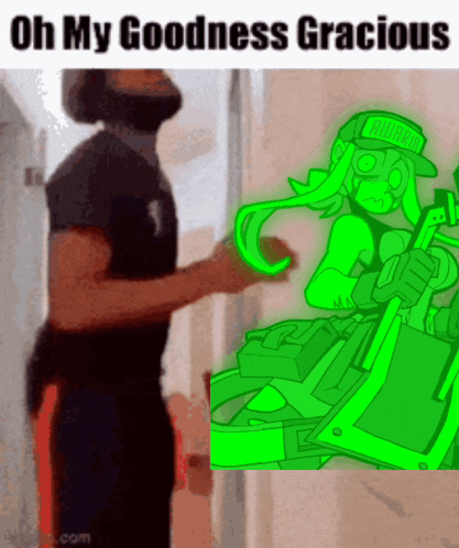 a man is standing next to a green drawing of a girl with the words oh my goodness gracious on the bottom