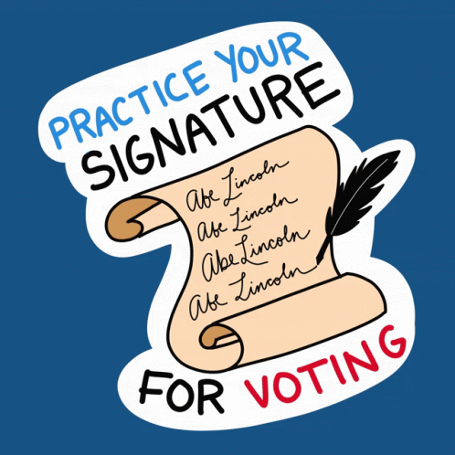 Practice Your Signature For Voting Signature GIF - Practice Your Signature For Voting Signature Voting GIFs
