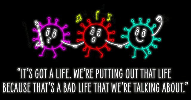 a neon sign says " it 's got a life we 're putting out that life "