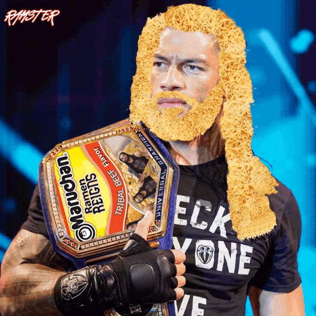 a man with a beard is holding a maruchan ramen reigns championship belt