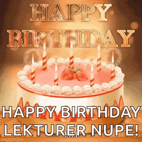 a birthday cake with candles and strawberries on it and the words happy birthday