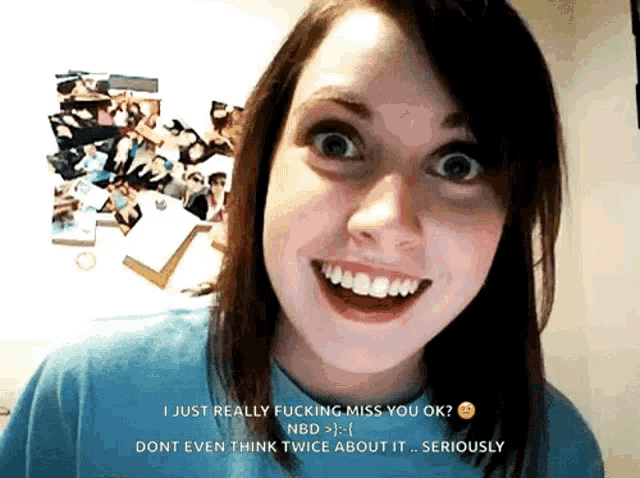 a woman is smiling with the words i just really fucking miss you ok below her