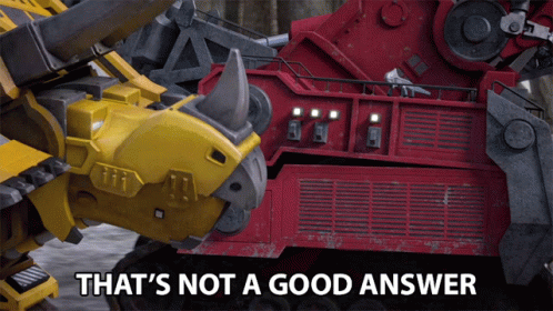 Thats Not A Good Answer Dozer GIF - Thats Not A Good Answer Dozer Dinotrux GIFs