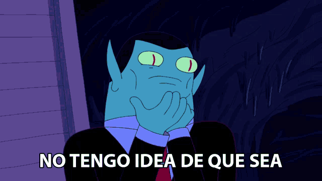 a cartoon character says no tengo idea de que sea while holding his hand to his chin