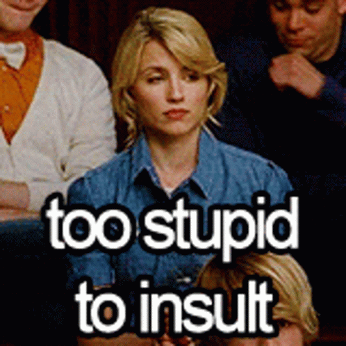 Glee Quinn Fabray GIF - Glee Quinn Fabray Too Stupid To Insult GIFs