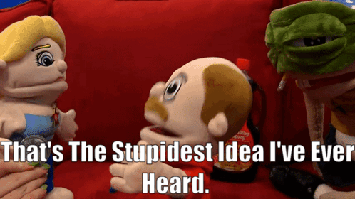 Sml Marvin GIF - Sml Marvin Thats The Stupidest Idea Ive Ever Heard GIFs