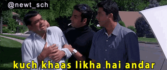 three men are standing next to each other with the caption kuch khaas like hai andar