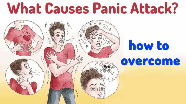 what causes panic attack and how to overcome
