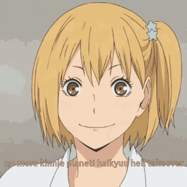 a picture of a girl with the words " no more kinnie planet haikyuu hell takeover "