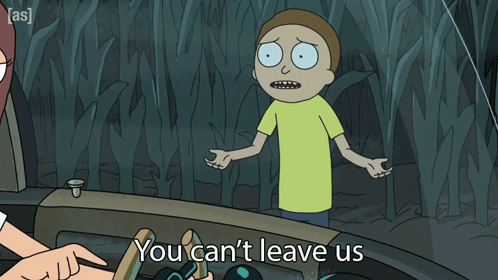 You Can'T Leave Us Morty Smith GIF - You Can'T Leave Us Morty Smith Rick And Morty GIFs