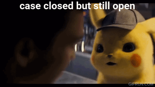 Case Closed Case Closed But Still Open GIF - Case Closed Case Closed But Still Open Detective Pikachu GIFs