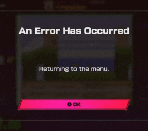 a screen that says an error has occurred
