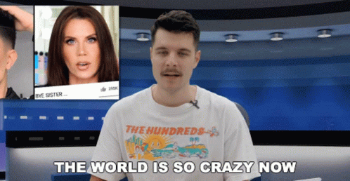 The World Is So Crazy Now Climate Change GIF - The World Is So Crazy Now Climate Change What Is Happening In This World GIFs