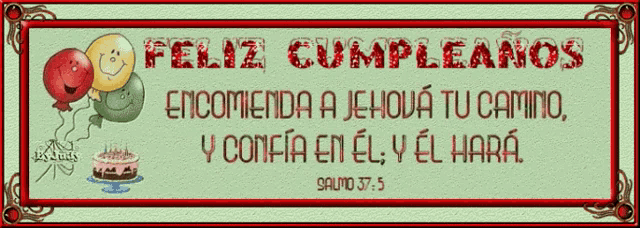 feliz cumpleanos encomienda a jehova tu camino y confía en el y el hará