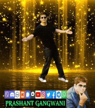 a poster for prashant gangwani shows a man in sunglasses dancing