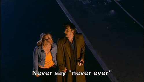 a man and a woman standing next to each other with the words never say " never ever " written above them