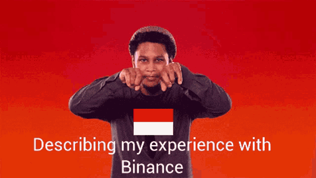 a man giving a thumbs up with the words describing my experience with binance on the bottom