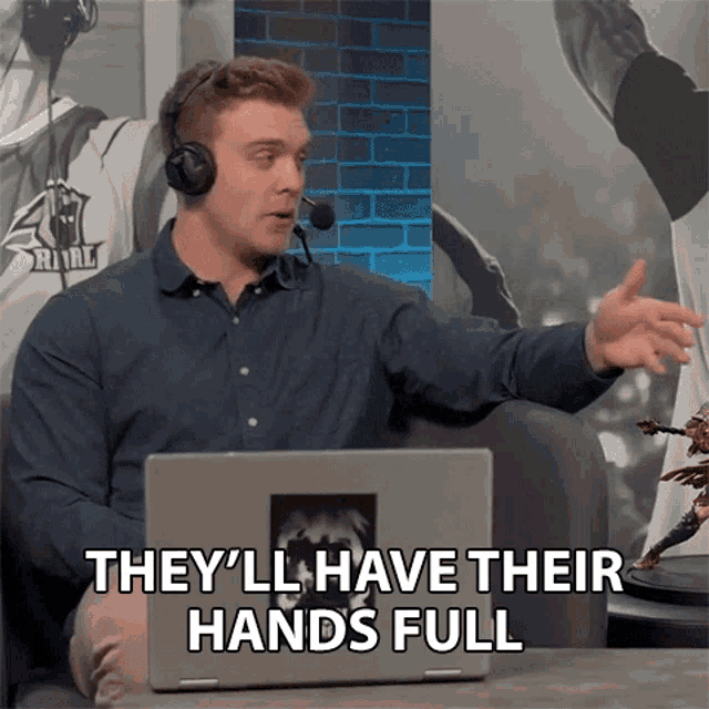 Theyll Have Their Hands Full Dave Olson GIF - Theyll Have Their Hands Full Dave Olson Dolsonlive GIFs