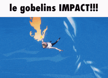 a picture of a person flying through the air with the caption le gobelins impact !!!