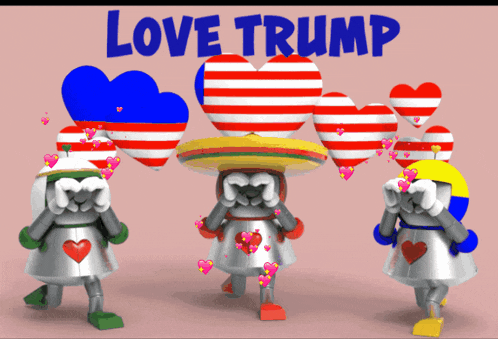 a poster that says love trump with three robots