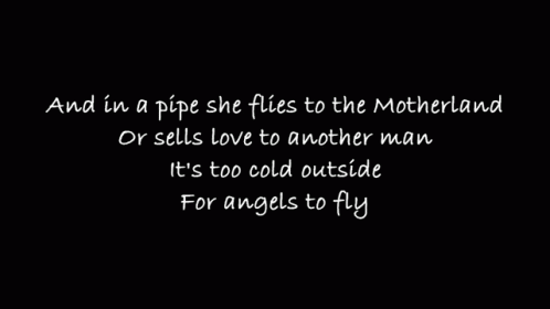 In A Pipe She Flies To The Motherland GIF - Pipe Toocold Angels GIFs