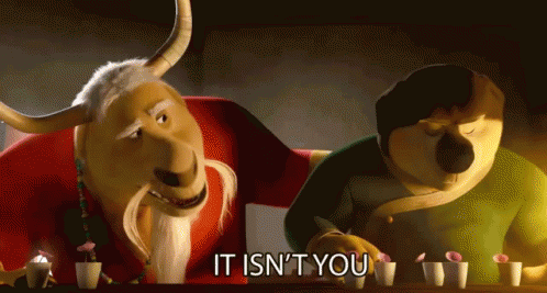 It Isn'T You GIF - It Isnt You Not Your Fault Rock Dog GIFs
