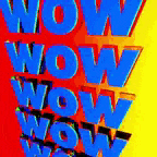 the word wow is written in blue on a red and yellow background .