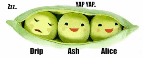 three peas in a pod with drip ash and alice on the bottom